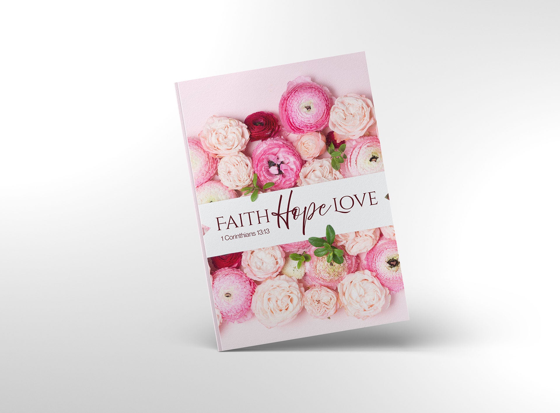 Faith Hope and Love Bible Journal