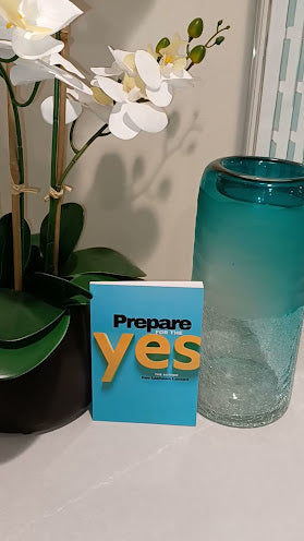 Prepare for the Yes: The Reason Why Some Prayers Get Answered and Others Don't