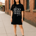 Brunch Prayer Travel Tee Shirt Dress